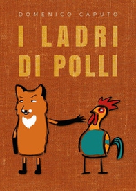 I ladri di polli - Librerie.coop