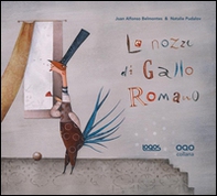 Le nozze di Gallo Romano - Librerie.coop Le nozze di Gallo Romano - Librerie.coop