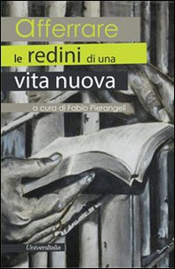 Afferrare le redini di una nuova vita - Librerie.coop