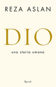 Dio. Una storia umana - Librerie.coop