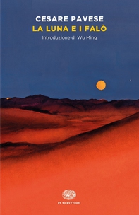 La luna e i falò - Librerie.coop La luna e i falò - Librerie.coop