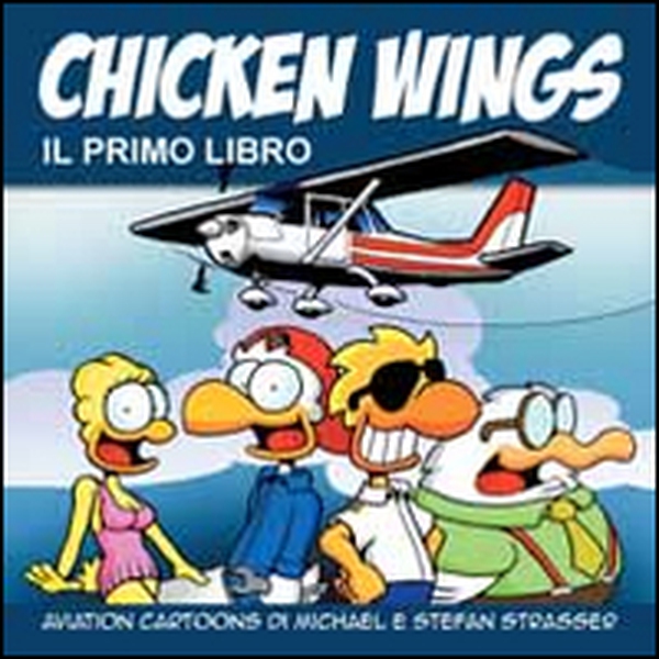 Chicken Wings - Vol. 1 - Librerie.coop Chicken Wings - Vol. 1 - Librerie.coop