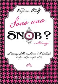 Sono una snob? e altri saggi - Librerie.coop