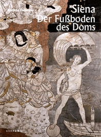 Siena. Der Fußboden des Doms - Librerie.coop