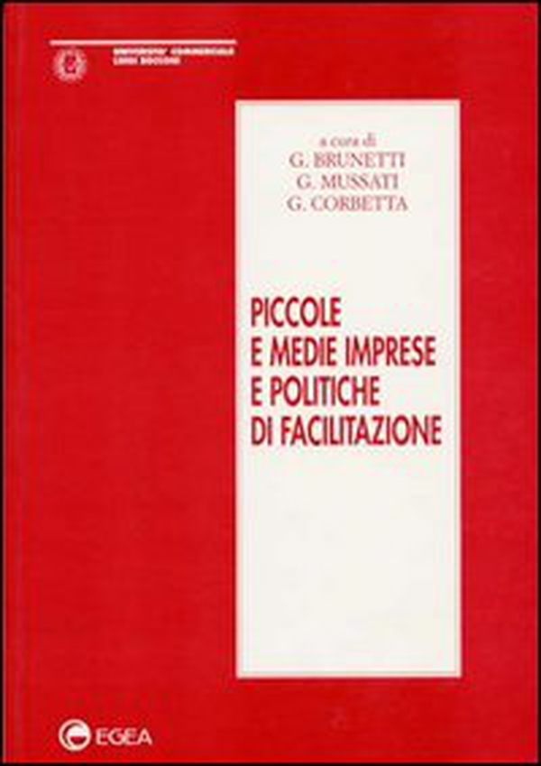 Piccole e medie imprese e politiche di facilitazione - Librerie.coop Piccole e medie imprese e politiche di facilitazione - Librerie.coop