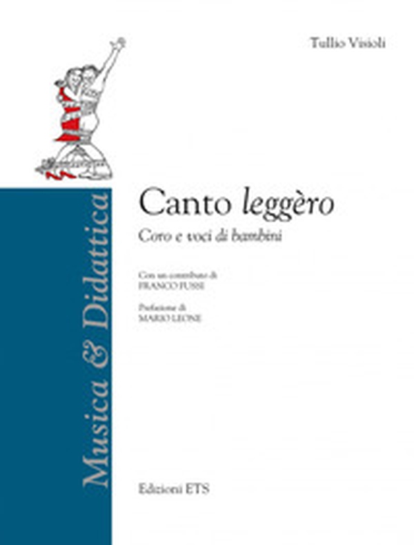 Canto leggèro. Coro e voci di bambini - Librerie.coop Canto leggèro. Coro e voci di bambini - Librerie.coop