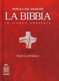 La Bibbia. Parola del Signore in lingua corrente - Librerie.coop
