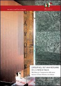 Cavour nel 150° anniversario dell'Unità. Miscellanea per l'inaugurazione della nuova stazione di Roma Tiburtina a lui dedicata - Librerie.coop Cavour nel 150° anniversario dell'Unità. Miscellanea per l'inaugurazione della nuova stazione di Roma Tiburtina a lui dedicata - Librerie.coop