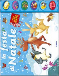 La festa di Natale. Canta & suona - Librerie.coop