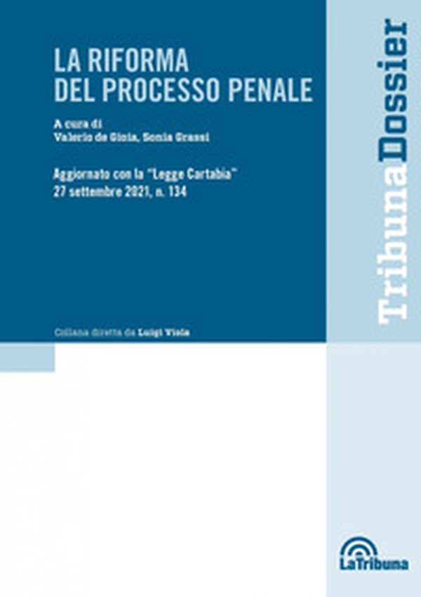 La riforma del processo penale - Librerie.coop La riforma del processo penale - Librerie.coop