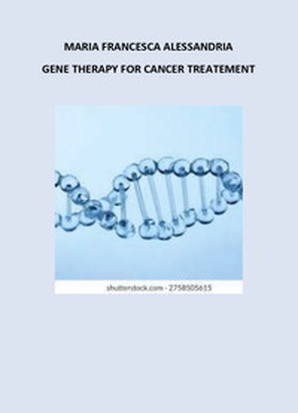 Gene therapy for cancer treatement - Librerie.coop