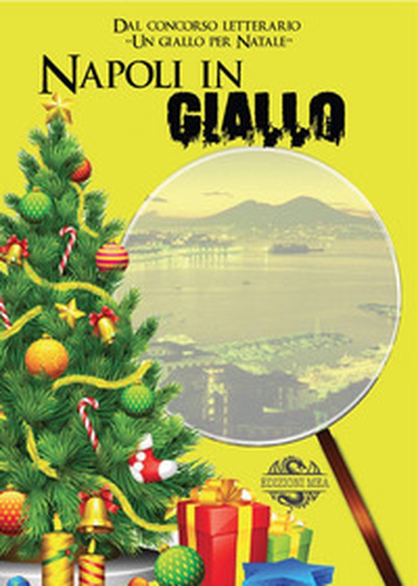Napoli in giallo - Librerie.coop Napoli in giallo - Librerie.coop