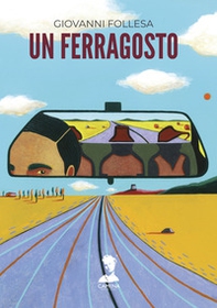Un Ferragosto - Librerie.coop