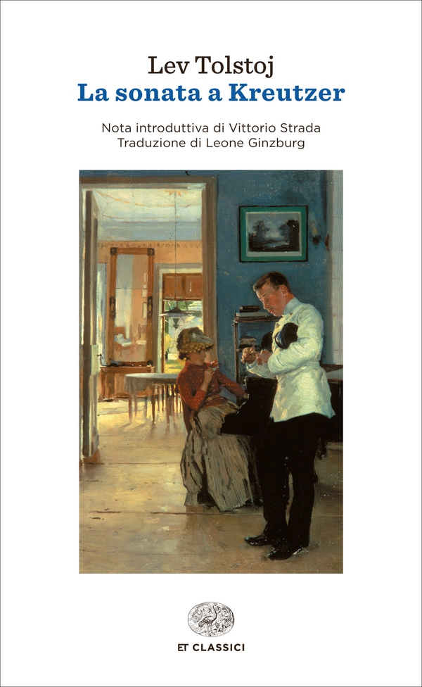 La sonata a Kreutzer (Einaudi) - Librerie.coop La sonata a Kreutzer (Einaudi) - Librerie.coop