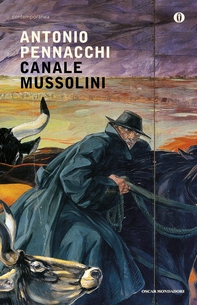 Canale Mussolini - Librerie.coop Canale Mussolini - Librerie.coop