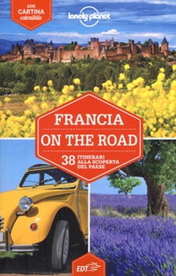 Francia on the road. 38 itinerari alla scoperta del paese. Con carta estraibile - Librerie.coop