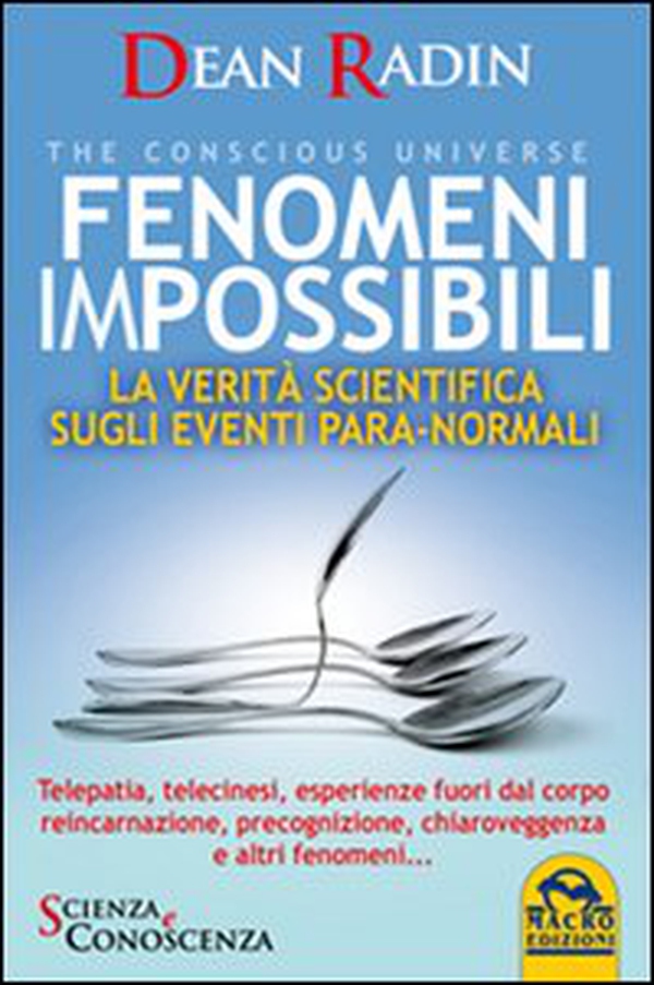 Fenomeni impossibili. La verità scientifica sugli eventi para-normali - Librerie.coop Fenomeni impossibili. La verità scientifica sugli eventi para-normali - Librerie.coop