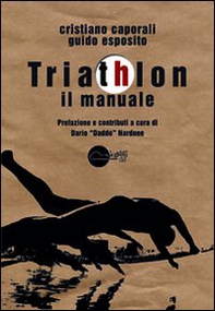 Triathlon. Il manuale - Librerie.coop