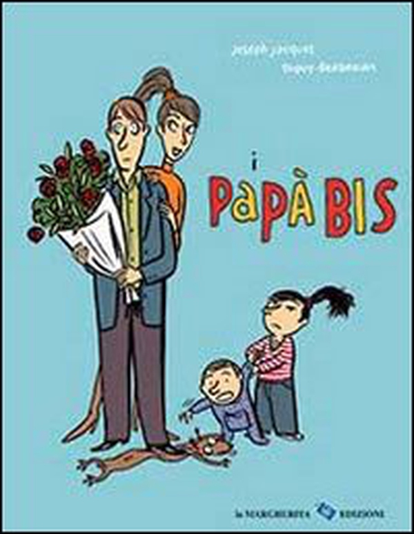 I papà bis - Librerie.coop I papà bis - Librerie.coop