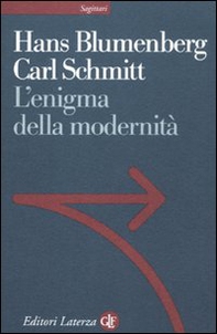 L'enigma della modernità. Epistolario 1971-1978 e altri scritti - Librerie.coop