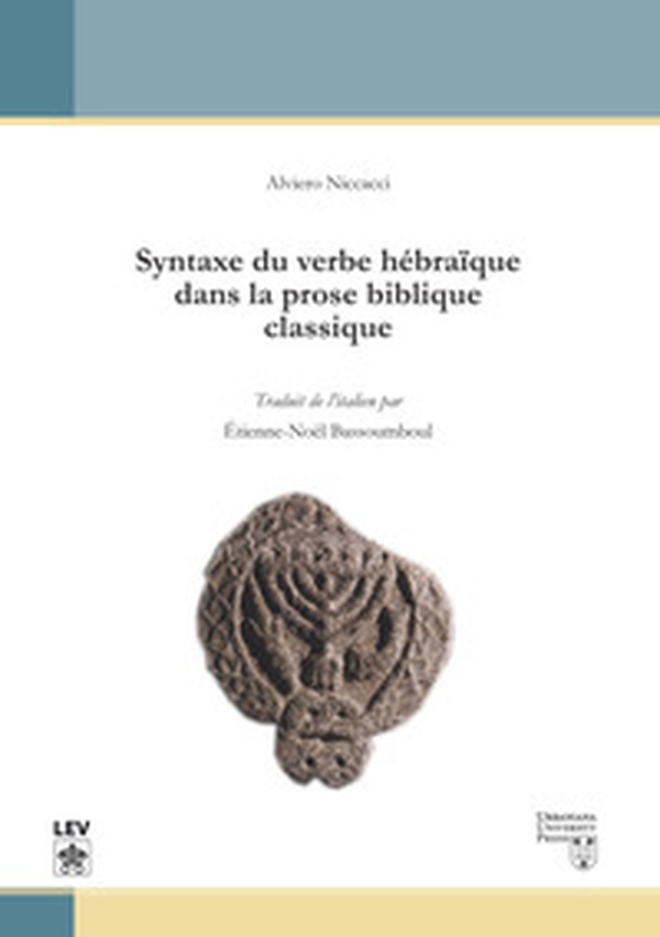 Syntaxe du verbe hebraique dans la prose biblique classique - Librerie.coop