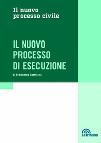 Il nuovo processo di esecuzione - Librerie.coop