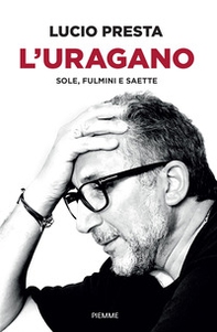 L'uragano. Sole, fulmini e saette - Librerie.coop