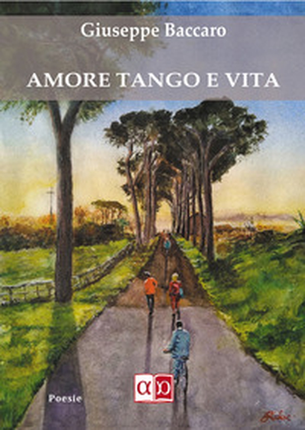 Amore tango e vita - Librerie.coop Amore tango e vita - Librerie.coop