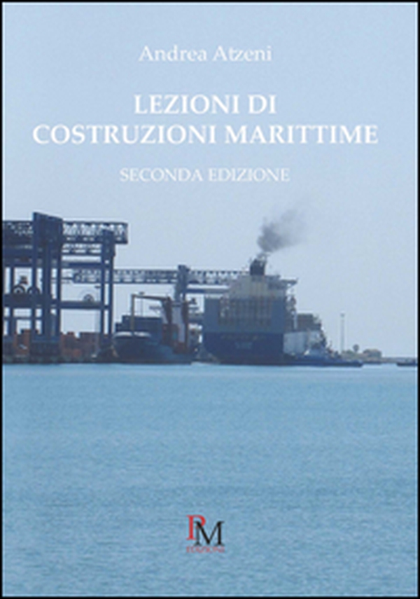 Lezioni di costruzioni marittime - Librerie.coop Lezioni di costruzioni marittime - Librerie.coop