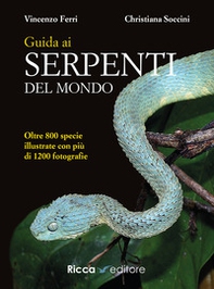Guida ai serpenti del mondo - Librerie.coop