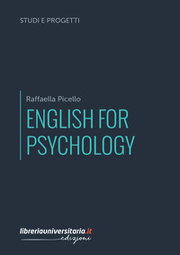 English for psychology - Librerie.coop English for psychology - Librerie.coop