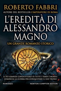 L'eredità di Alessandro Magno - Librerie.coop L'eredità di Alessandro Magno - Librerie.coop