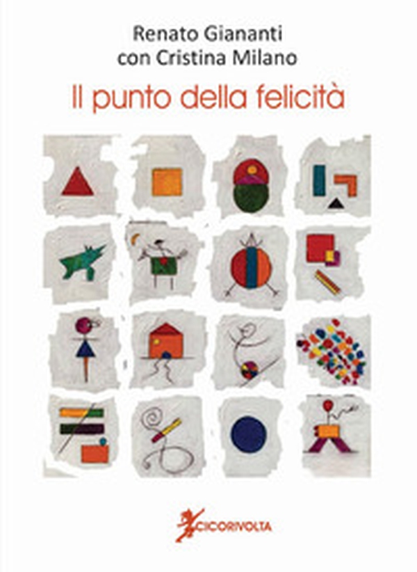 Il punto della felicità (Manuale del cercatore dello spirito) - Librerie.coop Il punto della felicità (Manuale del cercatore dello spirito) - Librerie.coop