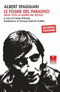 Le fogne del paradiso. Nizza 1976: la rapina del secolo - Librerie.coop