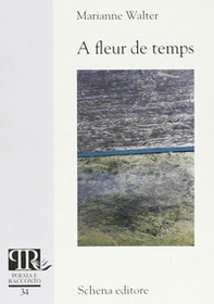 A fleur de temps - Librerie.coop
