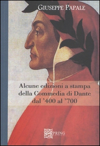 Alcune edizioni della Commedia di Dante dal '400 al '700 - Librerie.coop