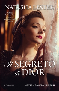 Il segreto di Dior - Librerie.coop Il segreto di Dior - Librerie.coop