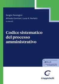Codice sistematico del processo amministrativo - Librerie.coop Codice sistematico del processo amministrativo - Librerie.coop