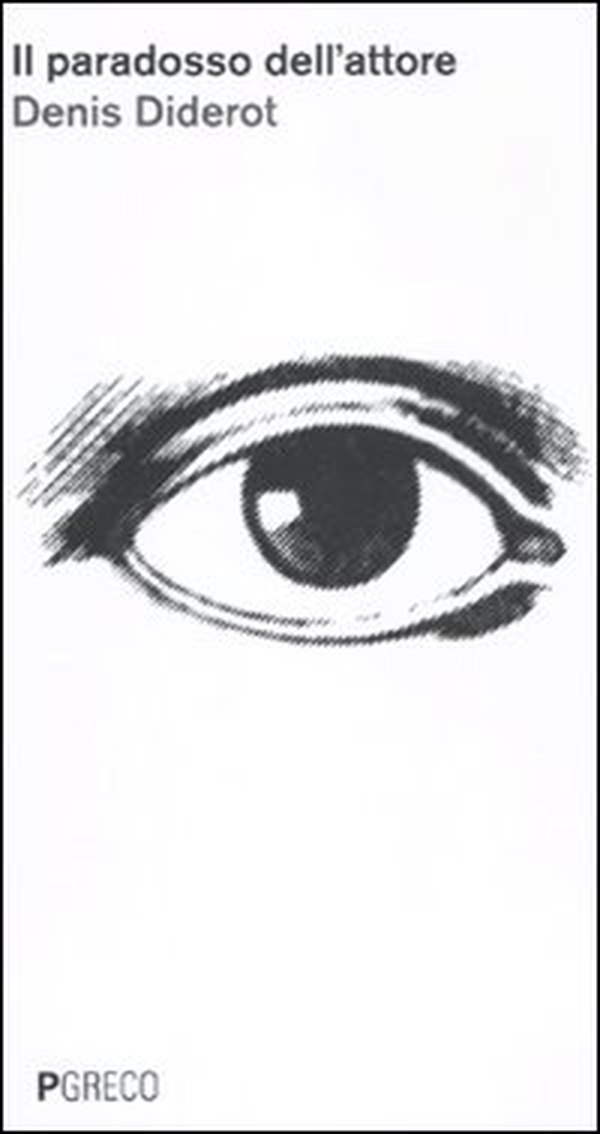 Il paradosso dell'attore - Librerie.coop