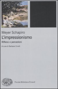 L'impressionismo. Riflessi e percezioni - Librerie.coop