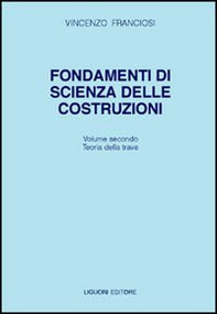 Fondamenti di scienza delle costruzioni - Librerie.coop