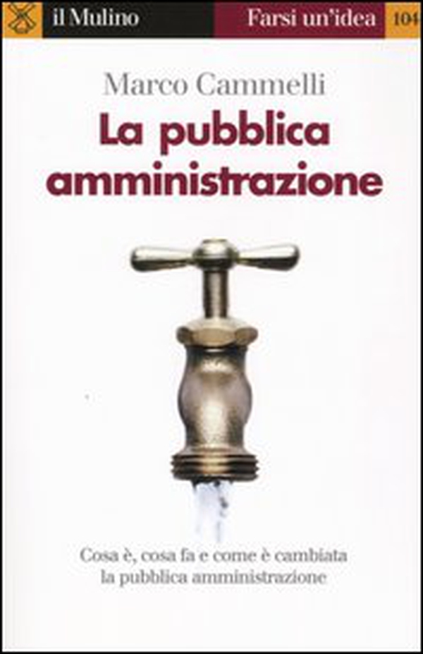 La pubblica amministrazione - Librerie.coop La pubblica amministrazione - Librerie.coop