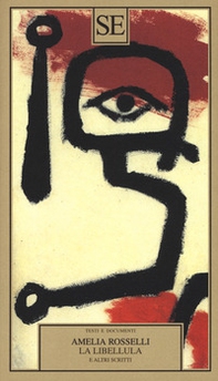La libellula e altri scritti - Librerie.coop