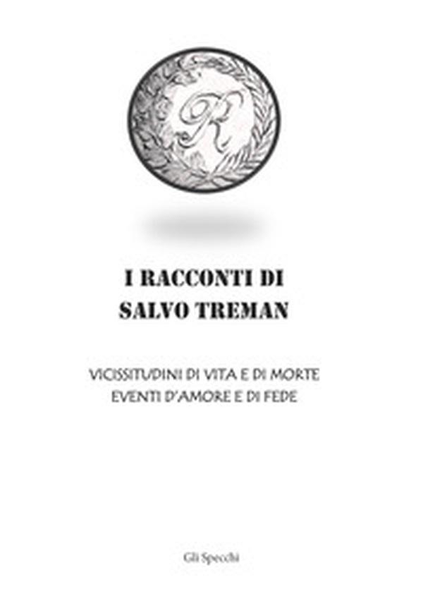 I racconti di Salvo Treman - Librerie.coop I racconti di Salvo Treman - Librerie.coop