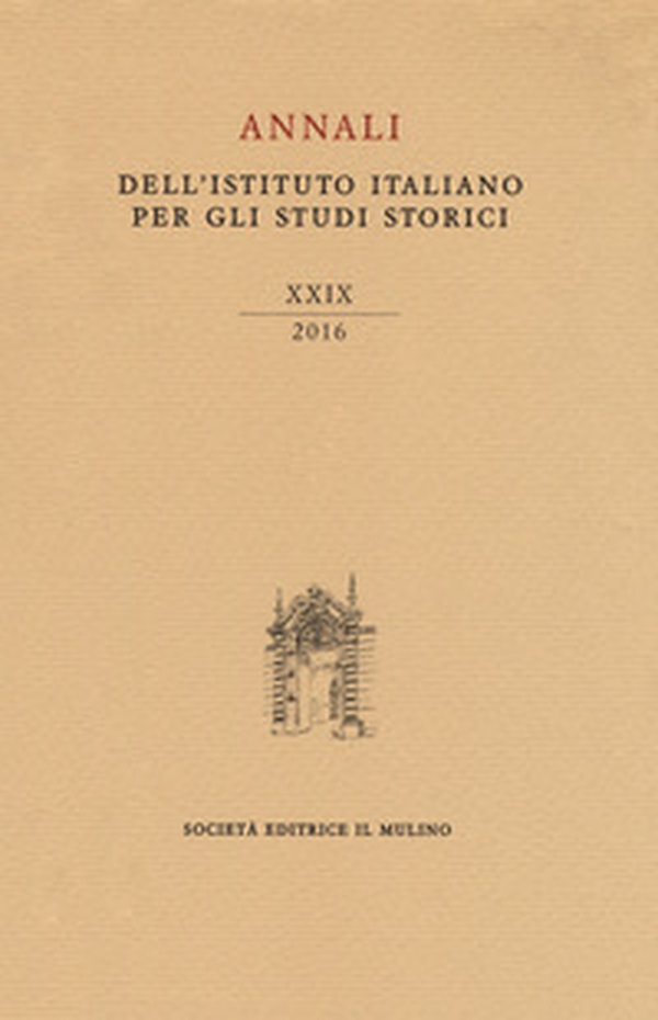 Annali dell'Istituto italiano per gli studi storici - Librerie.coop Annali dell'Istituto italiano per gli studi storici - Librerie.coop