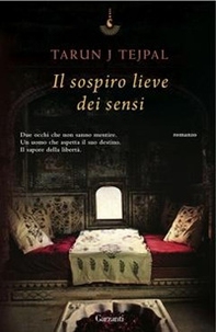 Il sospiro lieve dei sensi - Librerie.coop