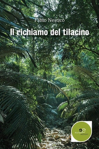 Il richiamo del tilacino - Librerie.coop