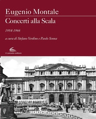 Concerti alla Scala 1954-1966 - Librerie.coop