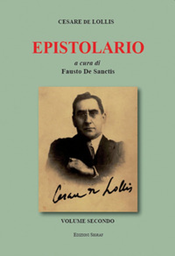 Cesare de Lollis. Epistolario - Librerie.coop Cesare de Lollis. Epistolario - Librerie.coop