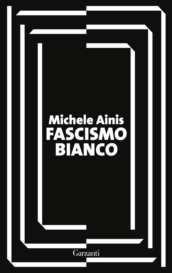 Fascismo bianco - Librerie.coop